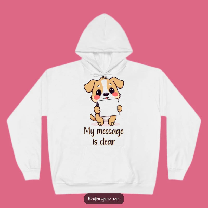 Funny Dog Notecard Messenger Hoodie - Cozy & Witty Dog Gift for Communicators