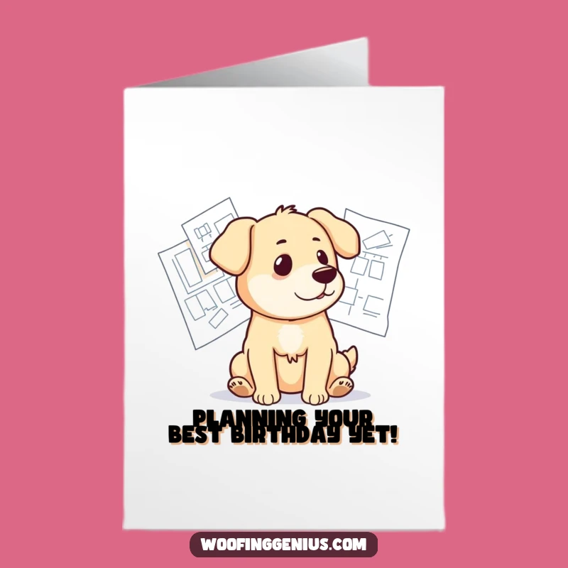 Free Printable Birthday Card: Dog's Dream Blueprint Birthday!