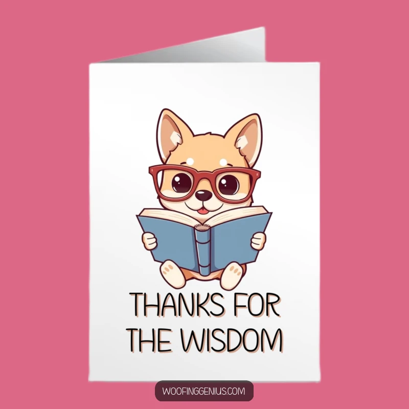 Free Printable Wise Dog Thank You Card: Studious Pup Funny Downloadable Gift