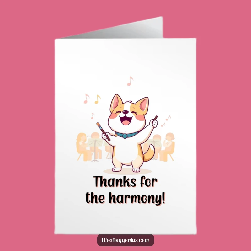 Thank You for the Harmony: Free Printable Maestro Dog Card